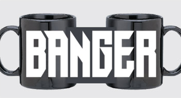 Banger Coffee Mug